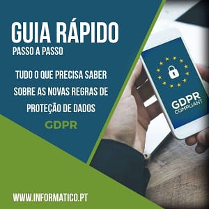 Guia rápido novas regras do RGPD - Passo a Passo com Exemplos 1 Guia passo a passo GDPR